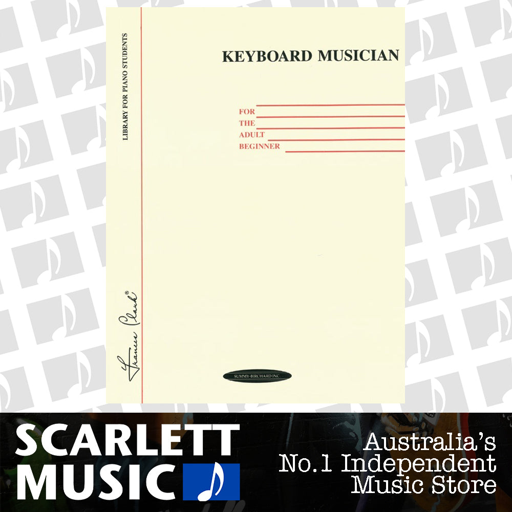 Keyboard Musician For The Adult Beginner — view 2