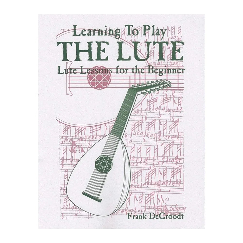 Learning to Play the Lute by Frank DeGroodt