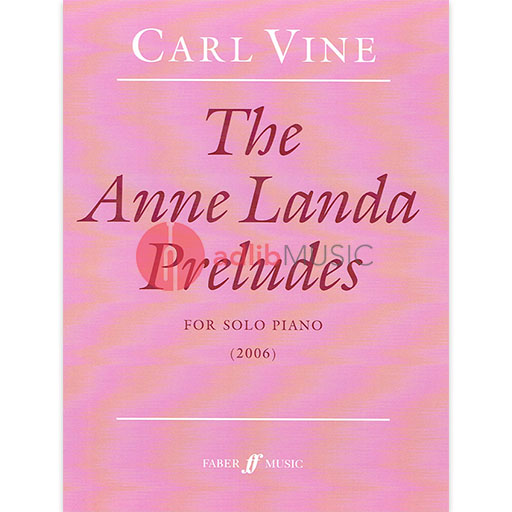 Anne Landa Preludes for Piano Solo by Carl Vine - Sheet Music — view 2