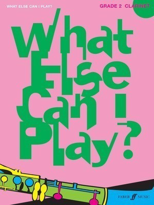 What Else Can I Play Clarinet Grade 2 Sheet Music