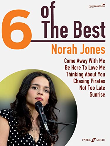 6 of the Best - Norah Jones Piano Vocal Guitar Songbook