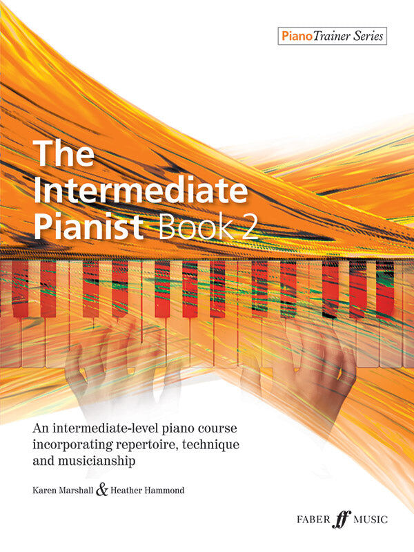 Intermediate Pianist Book 2 - Piano Sheet Music for Grade 4 Level
