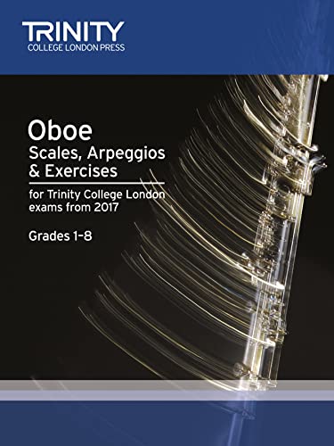 Trinity Oboe Scales Grades 1–8 from 2017 (Trinity College London)