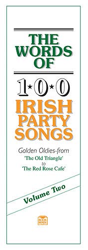 The Words Of 100 Irish Party Songs Vol 2