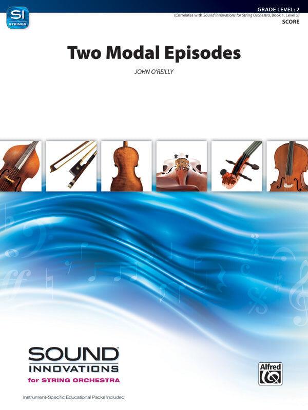Two Modal Episodes for String Orchestra by John O'Reilly
