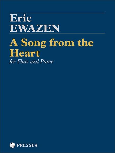 A Song from the Heart Flute & Piano - Ewazen Eric Presser 114-41775 Sheet Music