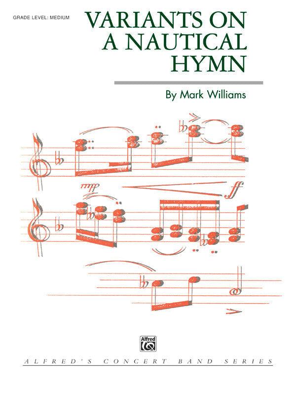 Variants on a Nautical Hymn Concert Band Sheet Music Gr 4