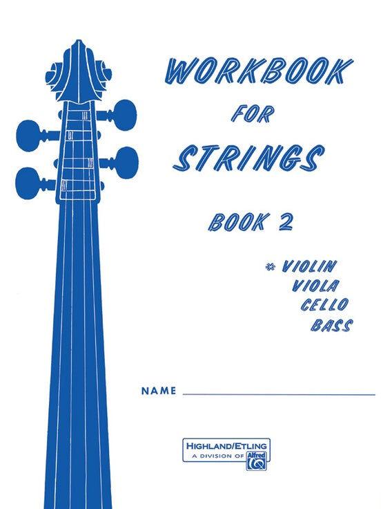 Workbook for Strings Book 2 - Violin: Theory and Education Resources