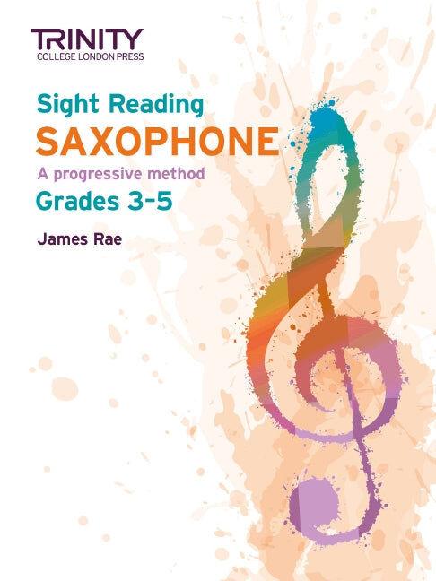 Trinity Sight Reading Saxophone Method for Grades 3-5