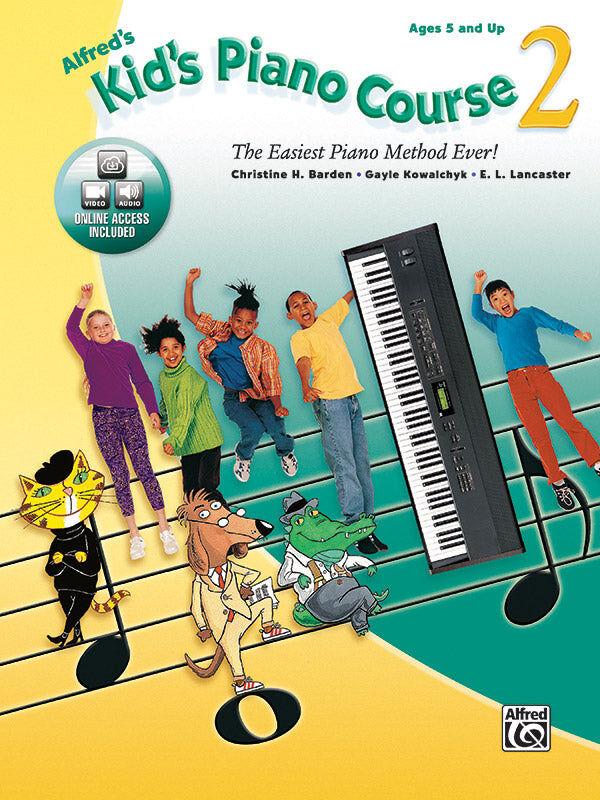 Alfred's Kid's Piano Course 2 Book with CD and Online Audio
