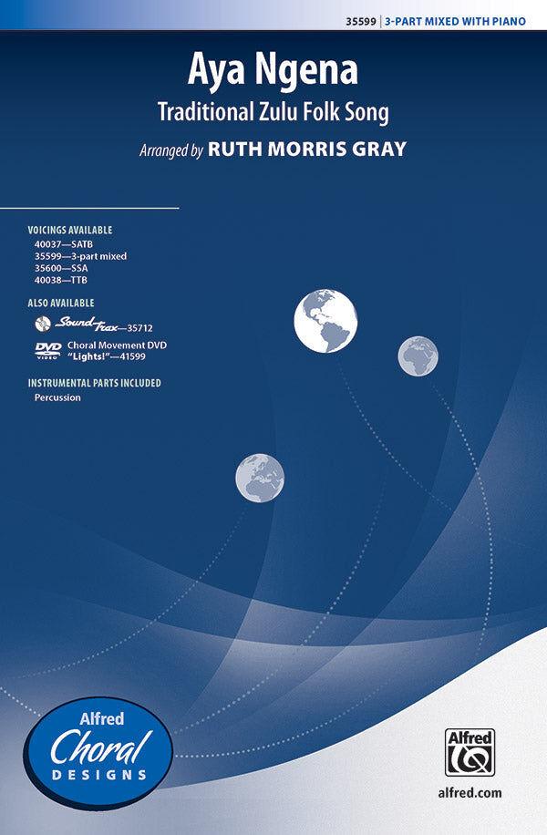 Aya Ngena SAB Choral Sheet Music for Mixed and Treble Choirs