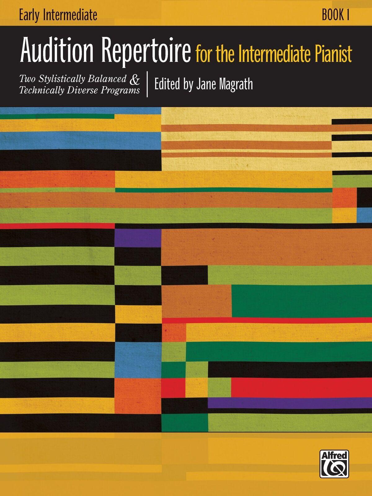 Audition Repertoire for Intermediate Pianist Book by Dr. Jane Magrath