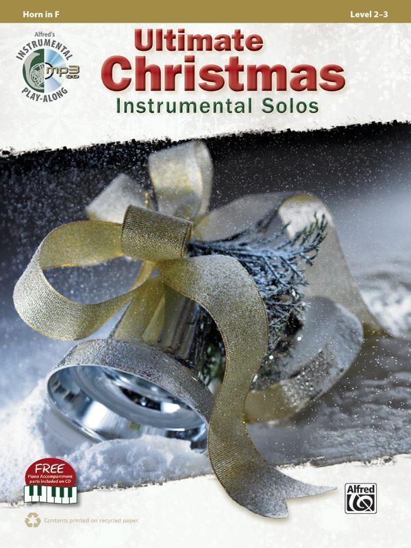 Ultimate Christmas Instrumental Solos for French Horn Book/CD