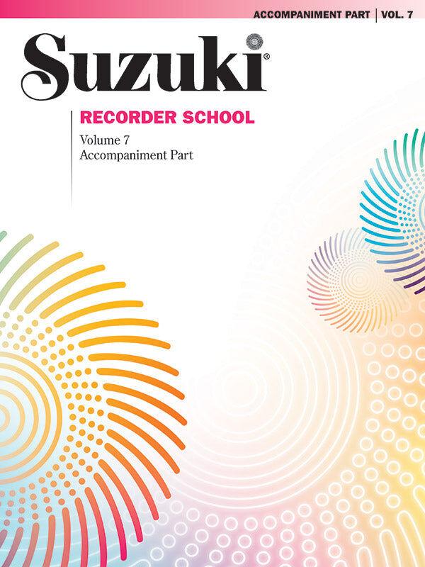 Suzuki Recorder School Volume 7 Piano Accompaniment Sheet Music