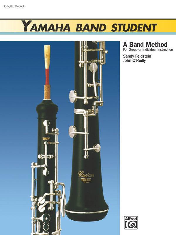 Yamaha Band Student Book 2 for Oboe