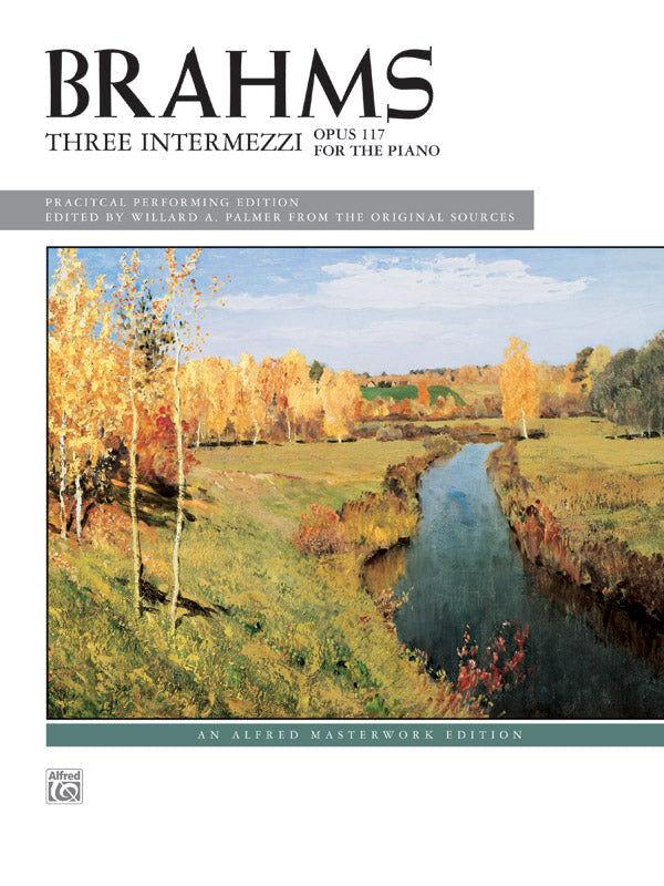 Brahms 3 Intermezzi Op 117 Piano Sheet Music