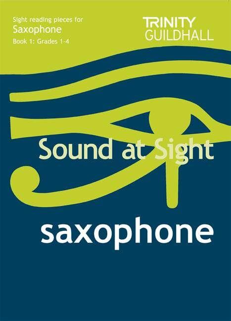 Trinity Sound At Sight Saxophone Sheet Music Grades 1-4