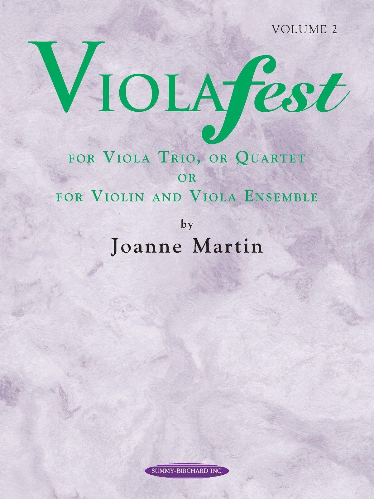 ViolaFest Volume 2 - Original Viola Duets, Trios, and Quartets for Advanced Players