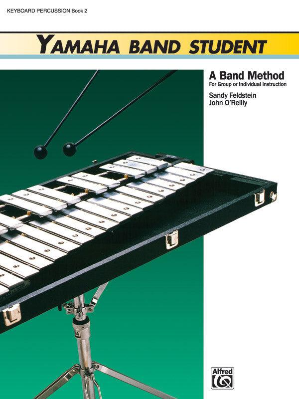 Yamaha Band Student Book 2 Keyboard Percussion Sheet Music