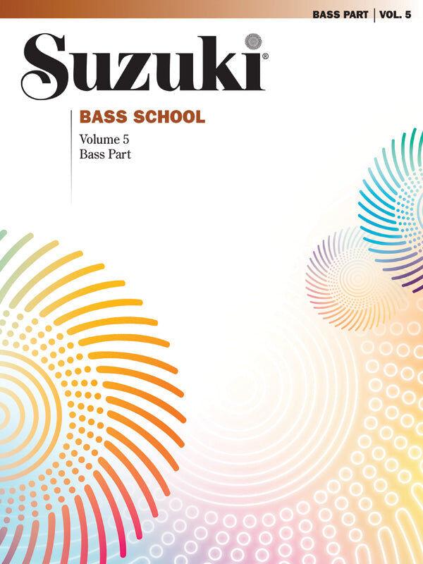 Suzuki Bass School Volume 5 Bass Part - Double Bass Sheet Music