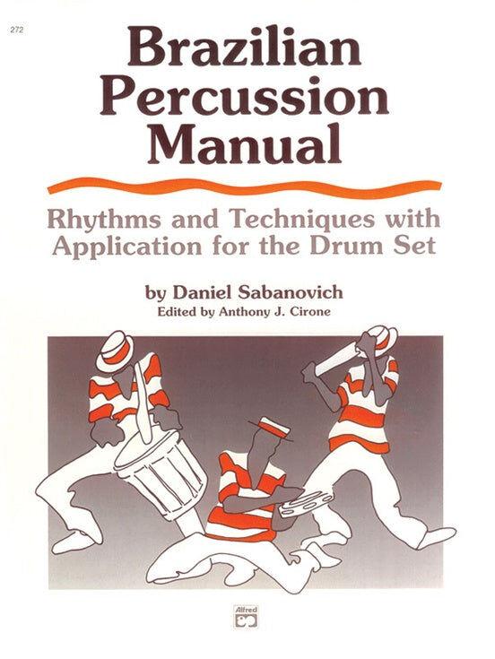 Brazilian Percussion Manual - Percussion Sheet Music