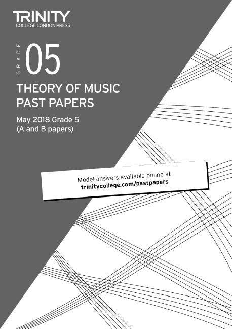 Trinity Theory Papers May 2018 for Grade 5