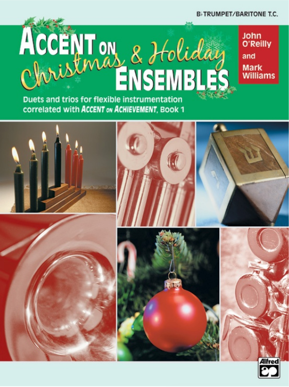 Accent on Christmas & Holiday Ensembles Trumpet Sheet Music