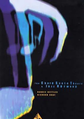 Chord Scale Theory and Jazz Harmony Textbook