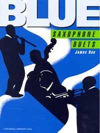 Blue Saxophone Duets by James Rae - Saxophone Sheet Music with Chord Symbols