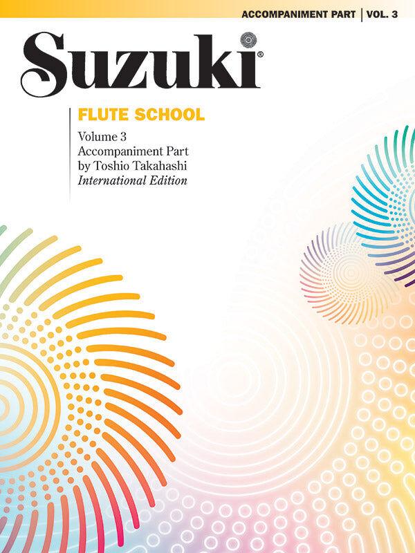 Suzuki Flute School Volume 3 with Piano Accompaniment
