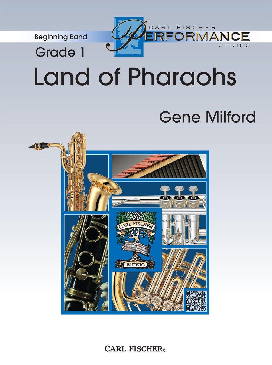 Land of Pharaohs Concert Band Sheet Music by Milford Gene