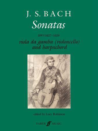 Gamba Sonatas BWV 1027-29 for Cello and Piano Edited by Lucy Robinson