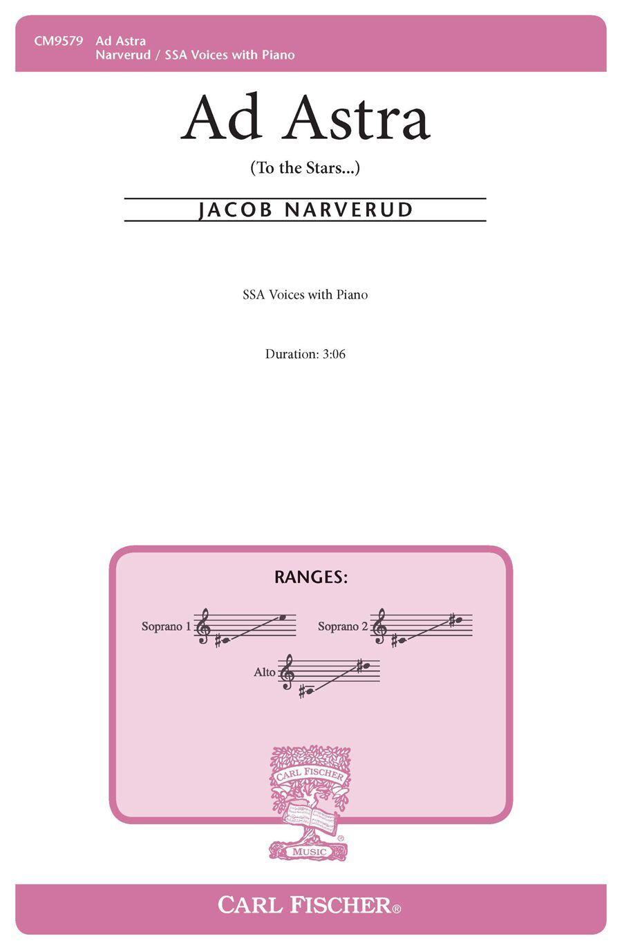 Ad Astra SSA by Narverud Jacob Carl Fischer CM9579 Choral Sheet Music