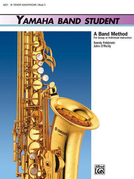 Yamaha Band Student Book 3 for B Flat Tenor Saxophone