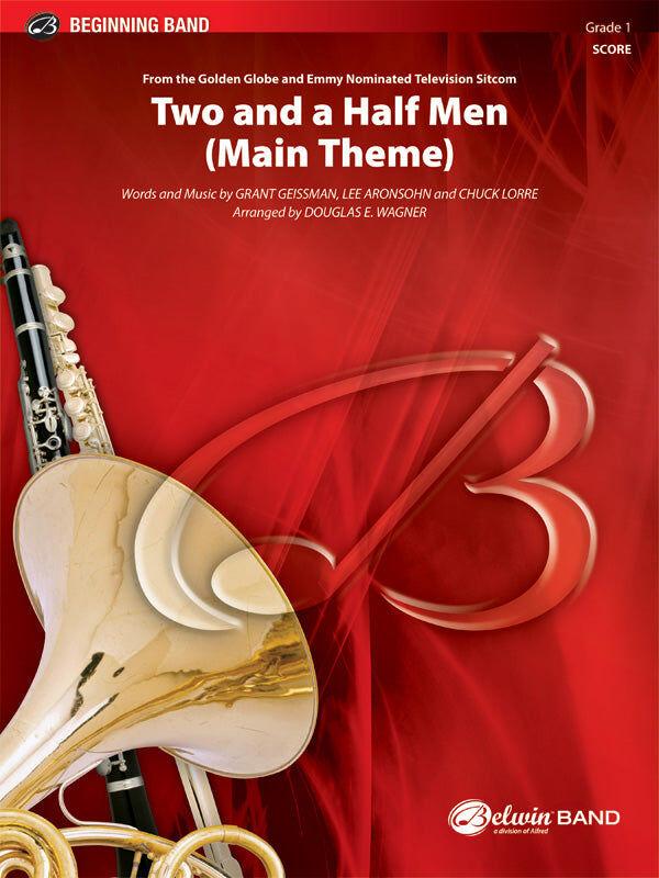 Two and a Half Men Main Theme Concert Band Sheet Music Gr 1
