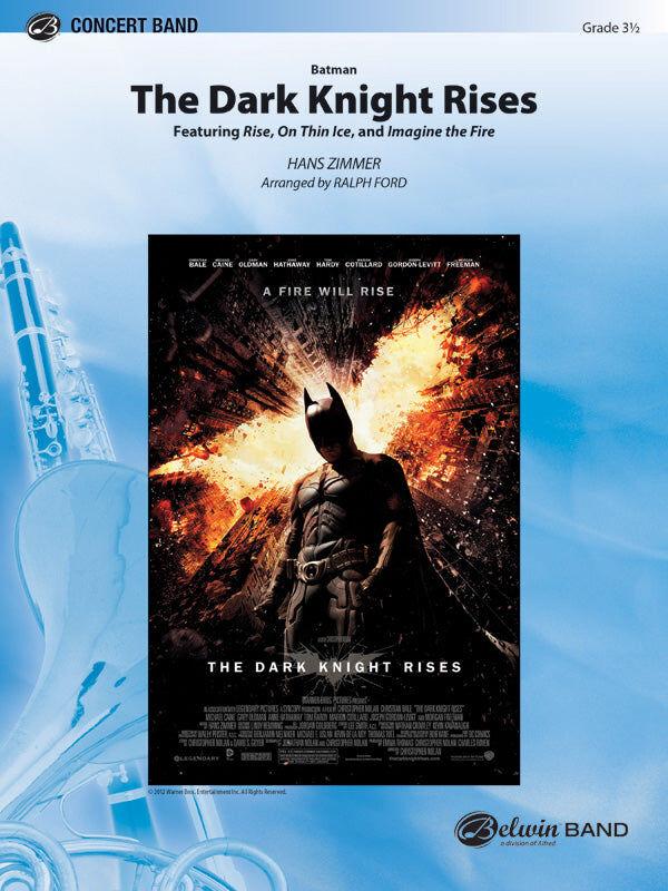Batman the Dark Knight Rises Concert Band Sheet Music by Hans Zimmer, Grade 3.5