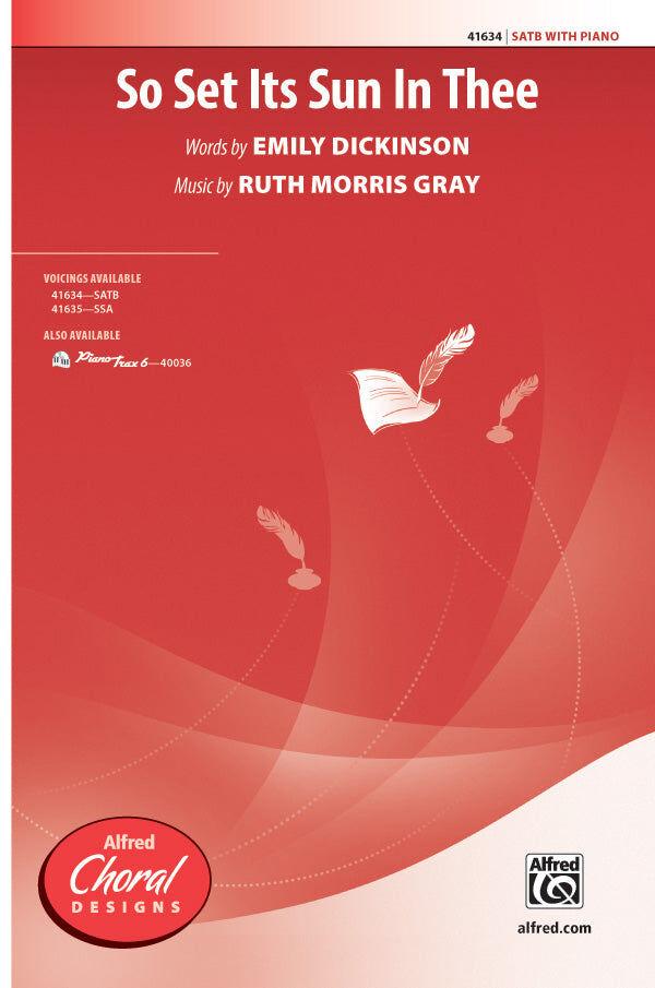 So Set Its Sun In Thee SATB Choral Sheet Music