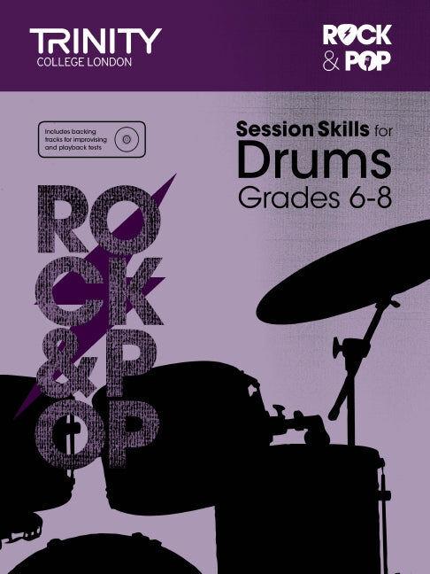 Session Skills for Drums Grades 6-8 Book with CD