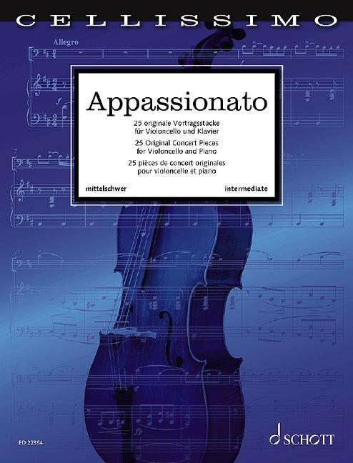 Appassionato: 25 Original Pieces for Cello and Piano