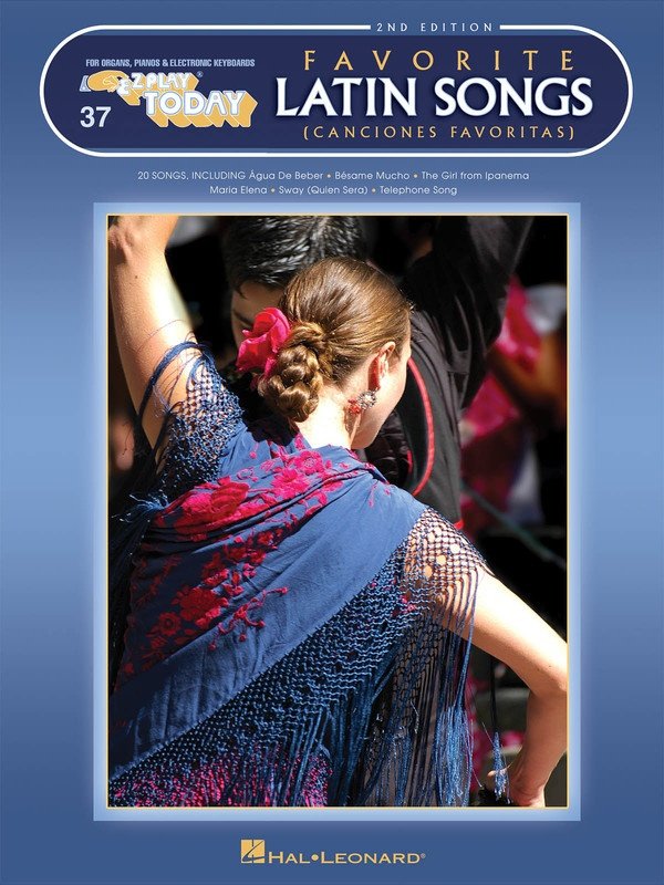 Favorite Latin Songs — E-Z Play Today No. 37, 2nd Edition (Hal Leonard)