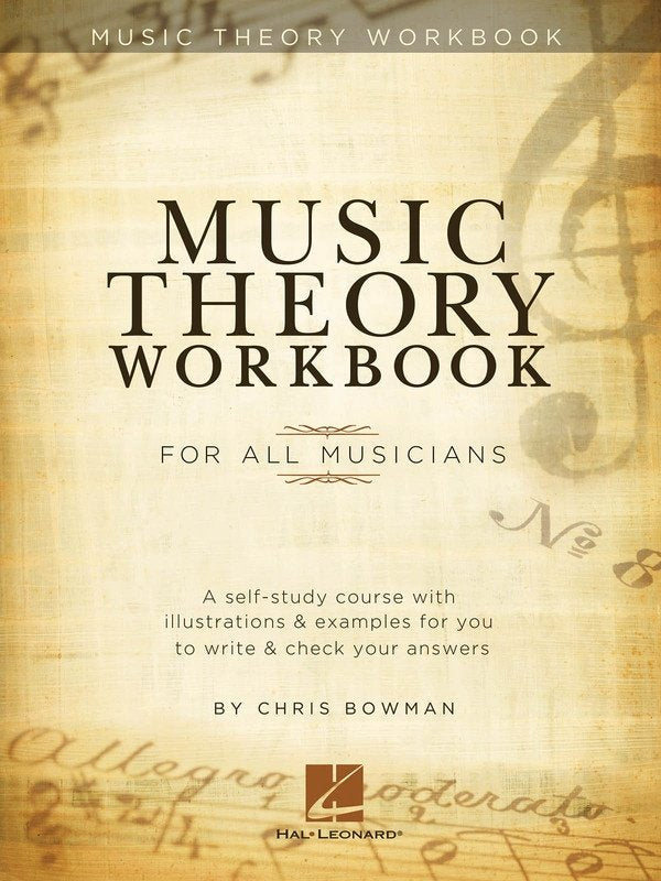Music Theory Workbook by Hal Leonard, 136 pages, includes scales, modes, harmony, intervals, chords, progressions, and substitutions