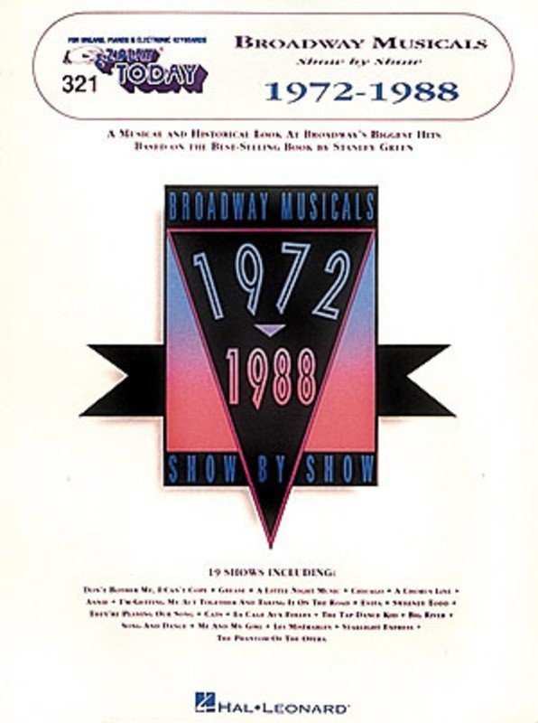Broadway Musicals Show by Show: 1972–1988 — E-Z Play Today No. 321 (Hal Leonard)