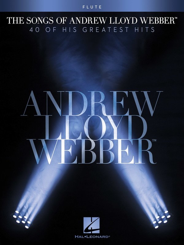The Songs of Andrew Lloyd Webber — Flute (Hal Leonard)