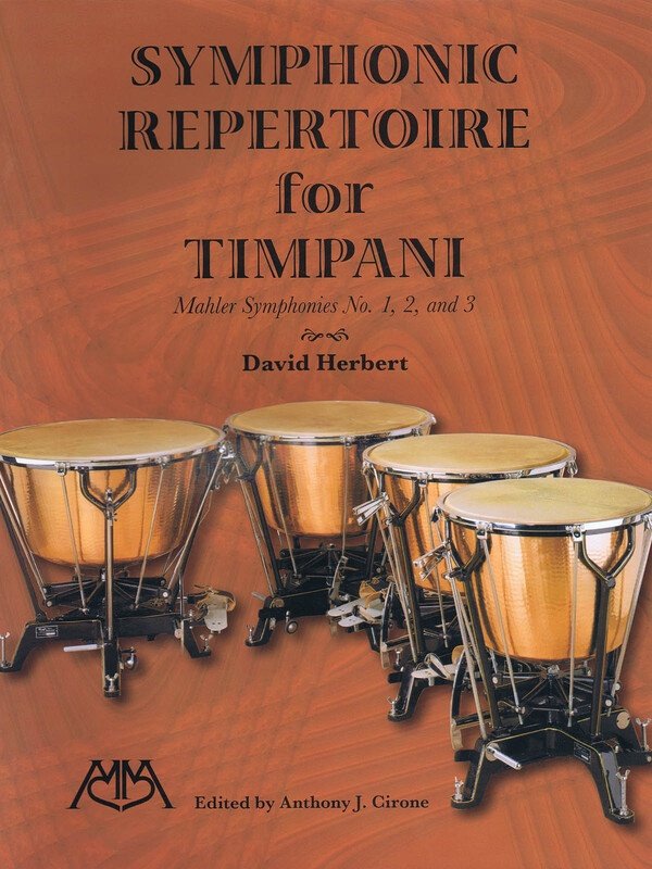 Mahler: Symphonic Repertoire for Timpani — Symphonies 1–3 (Meredith Music)