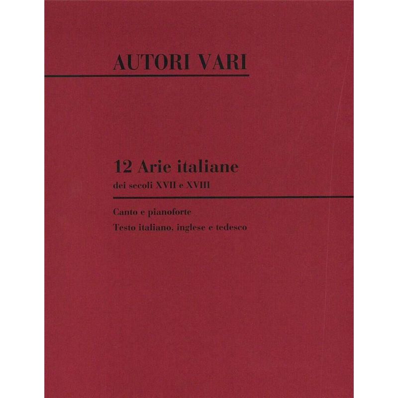 12 Arie Italiane Dei Secoli Xvii E Xvii (Softcover Book)