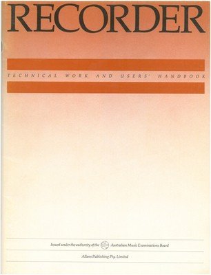 AMEB Recorder Technical Work and User's Handbook — Recorder Solo (AMEB)
