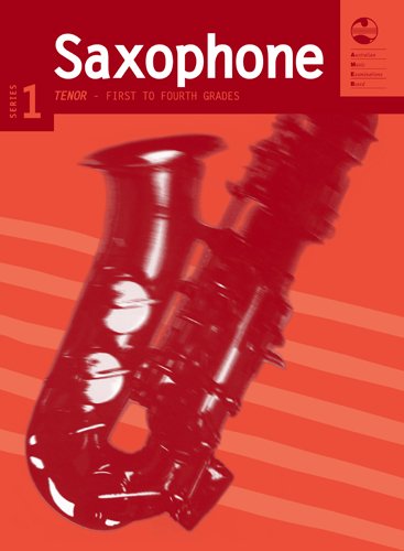 AMEB Tenor Saxophone Grades 1 to 4 — Series 1 (AMEB)