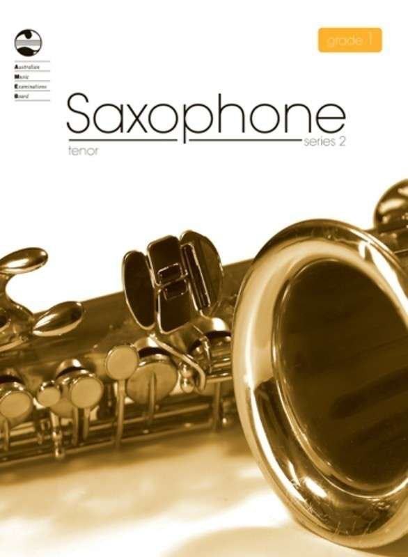 AMEB Tenor Saxophone — Grade 1, Series 2 (AMEB)