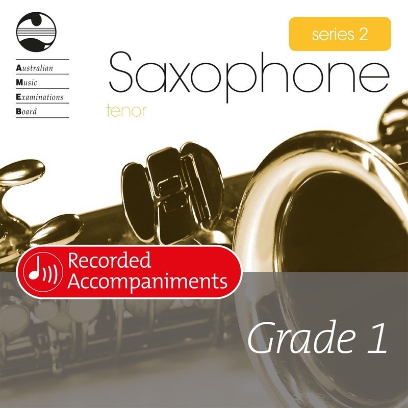 AMEB Tenor Saxophone Grade 1 Series 2 — Recorded Accompaniment CD (AMEB)