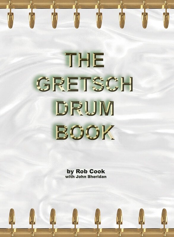 The Gretsch Drum Book (Rebeats Press)